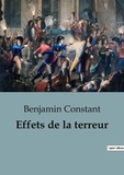 Benjamin Constant - Philosophie  : Effets de la terreur.