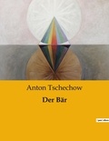Anton Tschechow - Der Bär.