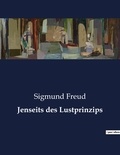 Sigmund Freud - Jenseits des Lustprinzips.