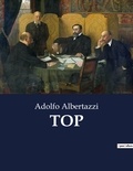 Adolfo Albertazzi - Classici della Letteratura Italiana  : Top - 6153.