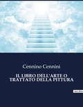 Cennino Cennini - Classici della Letteratura Italiana  : Il libro dell'arte o trattato della pittura - 8542.