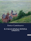 Enrico Castelnuovo - Classici della Letteratura Italiana  : Il fallo d'una donna onesta - 2333.