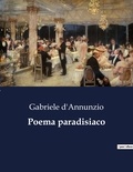 Gabriele D'Annunzio - Classici della Letteratura Italiana  : Poema paradisiaco - 3281.