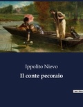 Ippolito Nievo - Classici della Letteratura Italiana  : Il conte pecoraio - 8809.
