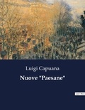 Luigi Capuana - Classici della Letteratura Italiana  : Nuove "Paesane" - 5066.