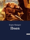Scipio Slataper - Classici della Letteratura Italiana  : Ibsen - 6225.