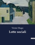 Victor Hugo - Classici della Letteratura Italiana  : Lotte sociali - 5961.
