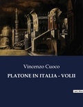 Vincenzo Cuoco - Classici della Letteratura Italiana  : Platone in italia - volii - 8584.