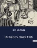  Collectif - American Poetry  : The Nursery Rhyme Book.