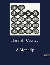 Hannah Cowley - American Poetry  : A Monody.