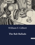 William s Gilbert - American Poetry  : The Bab Ballads.