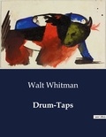 Walt Whitman - American Poetry  : Drum-Taps.