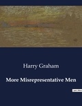 Harry Graham - American Poetry  : More Misrepresentative Men.