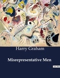 Harry Graham - American Poetry  : Misrepresentative Men.