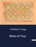 Andrew Lang - American Poetry  : Helen of Troy.