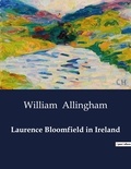 William Allingham - American Poetry  : Laurence Bloomfield in Ireland.