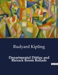 Rudyard Kipling - American Poetry  : Departmental Ditties and Barrack Room Ballads.