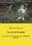 Marcel Granet - Les classiques de la littérature  : La vie et la mort - Croyances et doctrines de l'antiquité chinoise.