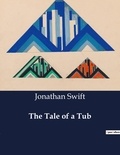 Jonathan Swift - American Poetry  : The Tale of a Tub.