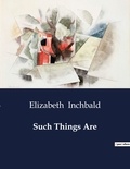 Elizabeth Inchbald - American Poetry  : Such Things Are.