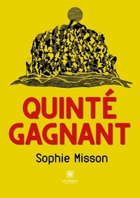 Sophie Misson - Quinté gagnant.