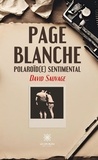 David Sauvage - Page blanche - Polaroïd(e) sentimental.