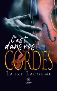 Laure Lacoume - C'est dans nos cordes.