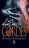 Laure Lacoume - C’est dans nos cordes.