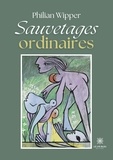 Philian Wipper - Sauvetages ordinaires.