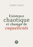 Julien Garot - Existence chaotique et champs de coquelicots.