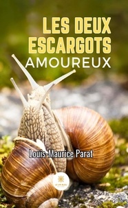 Louis-Maurice Parat - Deux escargots amoureux.