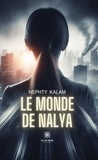 Nephty Kalam - Le monde de Nalya.