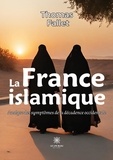 Fallet Thomas - La France islamique - Analyse des symptômes de la décadence occidentale.