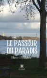 Henri Philibert - Le passeur du paradis.