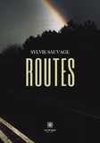 Sauvage Sylvie - Routes.
