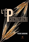 Pierre Dardenne - L’épi-phénomène.