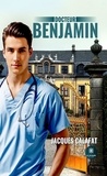 Jacques Calafat - Docteur Benjamin.