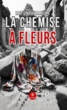 Bastien Payramaure - La chemise à fleurs.