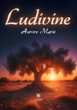 Aurore Marie - Ludivine.