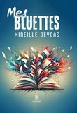 Mireille Deygas - Mes bluettes.