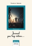 Isabelle Abrard - Journal pas trop intime....