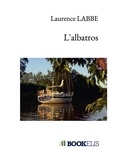 Laurence Labbe - L'albatros.