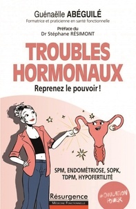 Guénaëlle Abéguilé - Troubles hormonaux.