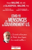 Robert MALONE - COVID-19 : Les MENSONGES  du GOUVERNEMENT U.S..