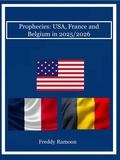 Freddy Ramoon - Prophecies: USA, France and Belgium in 2025/2026.