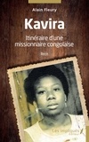 Alain Fleury - Kavira - Itinéraire d'une missionnaire congolaise.