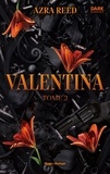 Azra Reed - Valentina Valentina - Tome 2 - Broché + Jaspage : Valentina - Tome 2 - Broché + Jaspage.