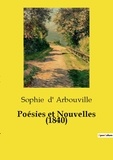 Sophie D'arbouville - Poésies et nouvelles (1840).