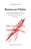 Jean-François Botrel - Rennes-sur-Vilaine - La Société des Régates rennaises, du canotage à l'aviron pour tous (1867-2017).