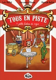  Les amis d'Anna et Loïc Ballet - Tous en piste - 4 petites histoires du cirque.